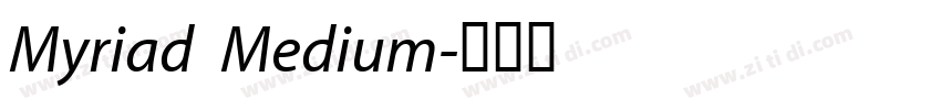 Myriad  Medium字体转换